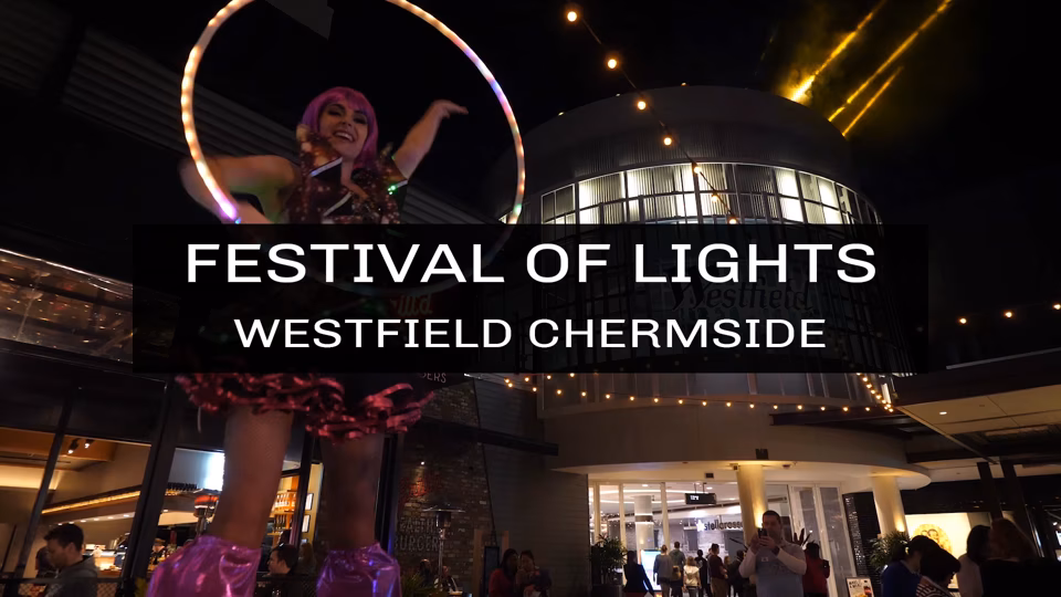 Festival of Lights - Westfield Chermside